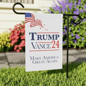 Donald Trump & J.D. Vance 2024 Garden Flag, Trump 2024 Flag, MAGA Garden Flag, Make America Great Again Flag, Trump Vance Outdoor Flag2