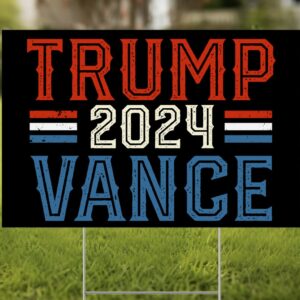 President Trump Sign, Trump Vance 2024 Yard Sign, Trump 2024 Yard Sign, Trump Shot Yard Signs