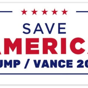 Save America Trump & Vance 2024 Bumper Sticke