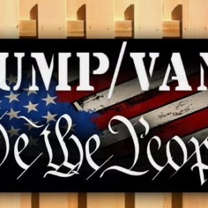 TRUMP VANCE 2024 WE THE PEOPLE MAGA FJB Banner Flag Sign Vinyl