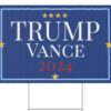 TRUMP Vance 2024 Plastic Yard Sign Us