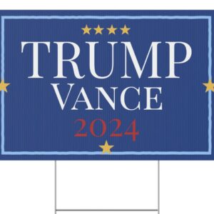 TRUMP Vance 2024 Plastic Yard Sign Us