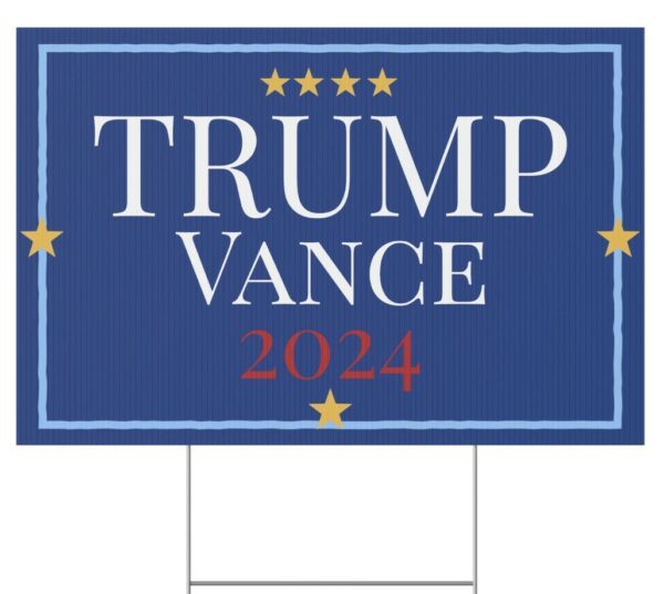 TRUMP Vance 2024 Plastic Yard Sign Us