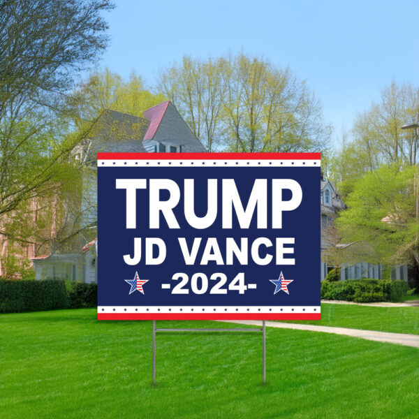 Trump JD Vance 2024 Yard Sign