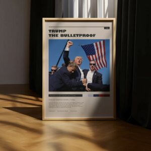 Trump The Bulletproof Poster, Iconic 2024 Photo, Donal Trump Shot Wall Art, Minimalist Wall Decor, Political Memorabilia Gift us