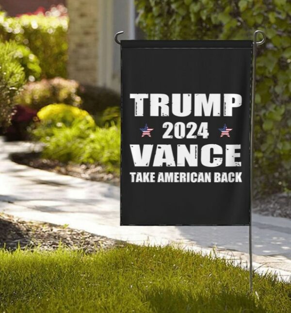 Trump-Vance 2024 Garden Flag,Donald Trump 2024 President J D-Vance Ake Save American Back Double Sided Garden Flag House19