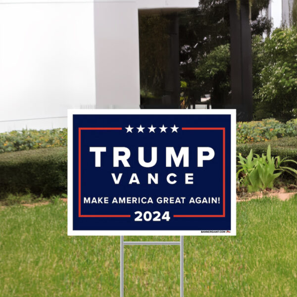 Trump Vance 2024 Navy Yard Sign Us