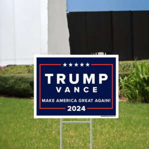 Trump Vance 2024 Navy Yard Signs