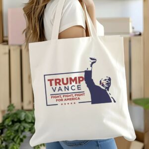 Trump Vance 2024 Tote Bag Fight For America Donald Trump 2024 Election bag