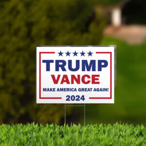 Trump Vance 2024 Yard Sign Donald Trump 2024 JD Vance 2024 President Vice President Yard Sign Us