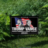 Trump Vance 2024 Yard Sign Make America Great Again with President Trump