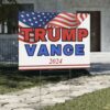 Trump Vance 2024 Yard Sign, Presidential Election Sign 2024, Patriotic Sign for your Yard