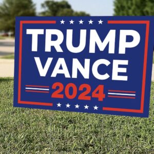 Trump Vance 2024 Yard Sign, Trump Vance Lawn Signs