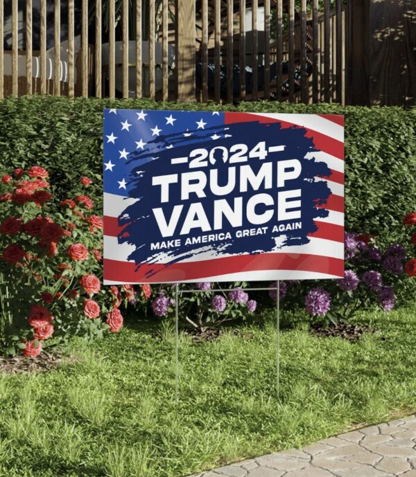 Trump Vance 2024 Yard Sign, Trump Vance Yard Sign, Make America Great Again Sign, President Trump Shot Sign, President Trump us