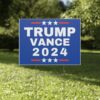 Trump Vance 2024 yard sign, MAGA, Presidential Election 2024