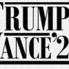 Trump Vance '24 Election Sticker - 2024 Campaign Vinyl Decal - Car , Truck Decal