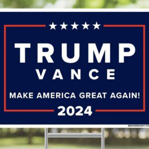 Trump Vance MAGA 2024 Yard Sign