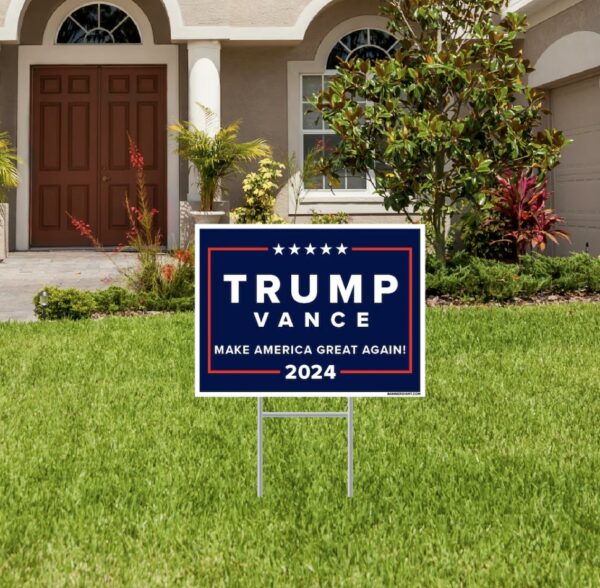 Trump Vance MAGA 2024 Yard Sign Us