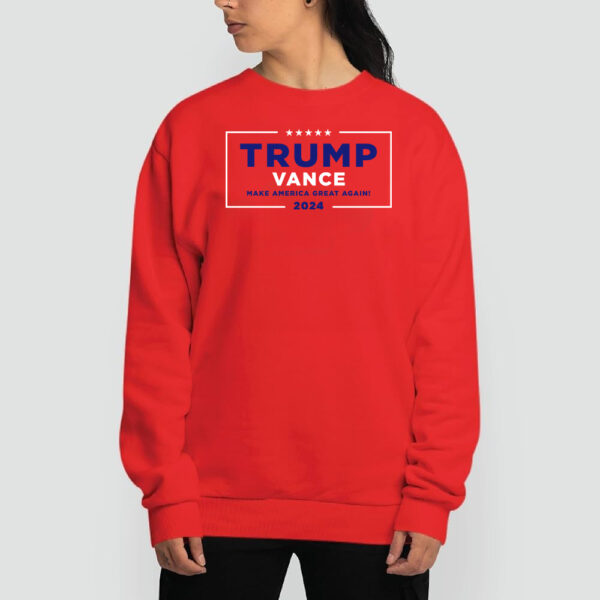 Trump Vance Make America Great Again Red Sweatshirts