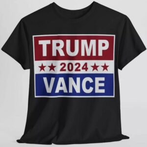 Trump Vance Shirt New President 2024 MAGA Republican USAUnisex Heavy Cotton Tee1