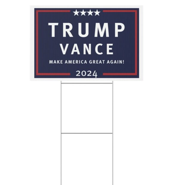 Trump Vance Yard Sign - Coroplast Visible Text Long Lasting Proud Trump 2024 Us