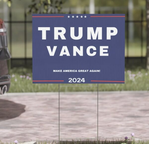 Trump Vance Yard Sign, USA Yard Sign, Make America Great Again Sign Us