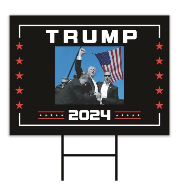 Trump for President 2024 Yard Sign, Still Standing Signs