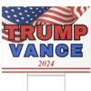 Trump Vance 2024 Yard Sign, Presidential Election Sign 2024, Patriotic Sign for your Yards