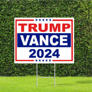 Official Trump Vance 2024 Election Political Yard Sign2