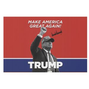 Signature TRUMP Make America Great Again Yard Signs