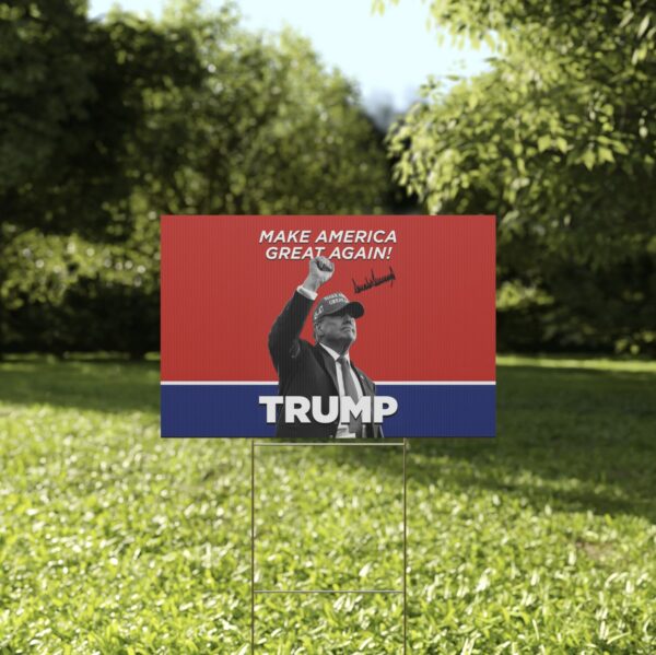 Signature TRUMP Make America Great Again Yard Signs US