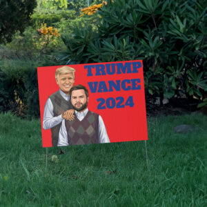 Donald Trump x JD Vance 2024 President Vince President Biden Yard Sign