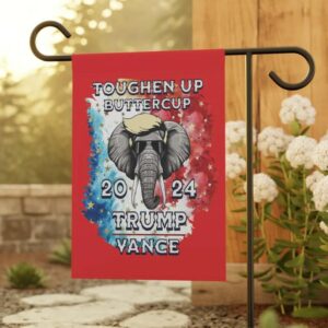 TRUMPVANCE yard flag 2024 election, Trump support, Toughen up Buttercup, Garden & House Banner3