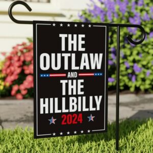 The Outlaw and The Hillbilly Garden Flag - 12x18 Inch Double Sided, Trump Vance 2024 Flag, Take America Back 2024 Flag, Trump 2024 Flag