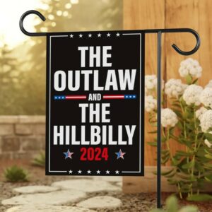 The Outlaw and The Hillbilly Garden Flag - 12x18 Inch Double Sided, Trump Vance 2024 Flag, Take America Back 2024 Flag, Trump 2024 Flag1