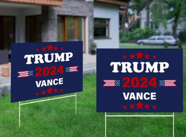 Trump 2024 Vance Yard Sign, Trump Sign, Patriotic Yard Sign, Republican Gift, Donald Trump 2024, Political Lawn Sign, Yard Sign, MAGA3