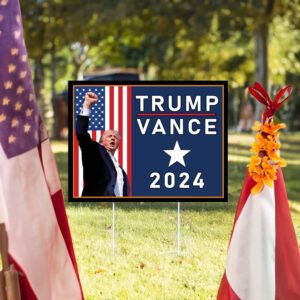 Trump & Vance 2024 - Yard Sign