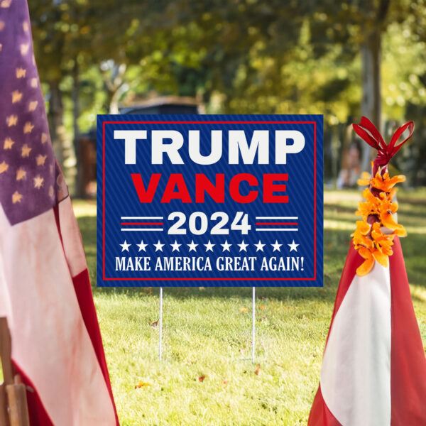 Trump Vance 2024 Yard Sign - Coroplast American Flag Donald Trump For President 2024