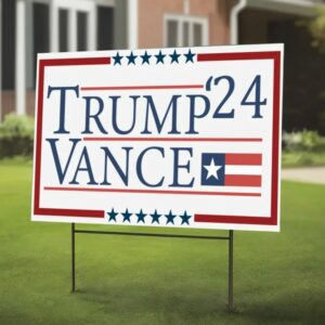 Trump Vance 2024 Yard Sign, Custom Donald Trump Yard Sign, Trump For President, MAGA 2024 Yard Sign, Election Yard Sign, Political Yard Sign2