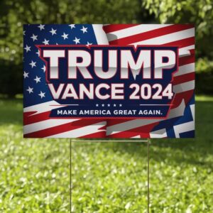 Trump Vance 2024 Yard Sign Donald Trump 2024 JD Vance 2024 President Vice President Yard Sign Republican Yard Sign BYHO101