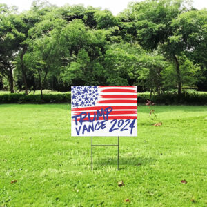 Trump Vance 2024 Yard Sign-Political Campaign Sign