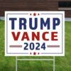 Trump Vance 2024 Yard Sign, Trump 2024, Political Lawn Sign, Republican Sign, Yard Decor, Vote Yard Sign, Trump Supporter, Trump Vance