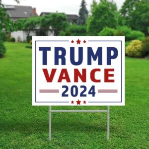 Trump Vance 2024 Yard Sign, Trump 2024, Political Lawn Sign, Republican Sign, Yard Decor, Vote Yard Sign, Trump Supporter, Trump Vance2