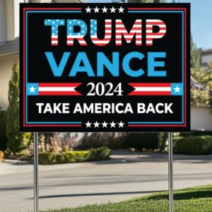 Trump Vance 2024 Yard Sign, Trump President Vance Vice President 2024, Donald Trump Yard Sign, Trump Vote Yard Sign, Double Sided