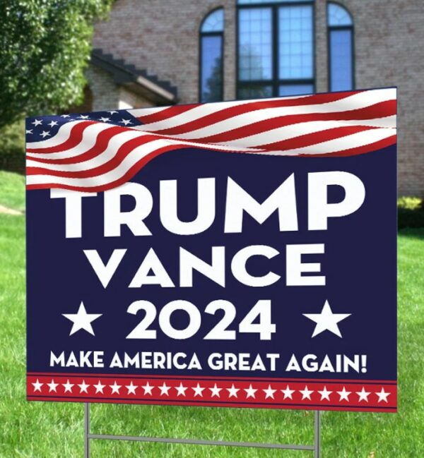 Trump Vance 2024 Yard Sign, Trump Vance Make America Great Again Yard Sign, Trump For President Yard Sign H-stake Included TD-0723-RD2Q1