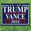 Trump Vance 2024 Yard Sign, Trump for President, Trump Lawn Sign, Vote Trump Vance 24, Republican, Conservative, Yard Sign, Metal Stake