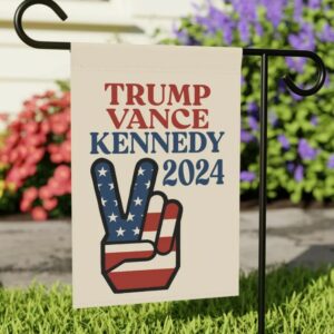 Trump Vance Kennedy Garden Flag 12x18, Maga Garden Flag, Maga Lawn Sign, Trump Supporter, Trump JD Vance Sign, Trumps 2024, Trump Vance Sign