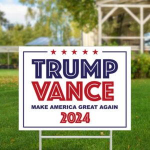 Trump Vance Yard Sign, Donald Trump, Political Lawn Sign, Patriotic Yard Sign, Vote 2024, Trump 2024, Republican Sign, President 20242