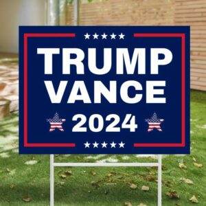 Trump Vance Yard Sign, Donald Trump, Trump 2024, Trump Yard Sign, Political Lawn Sign, Vote 2024, Republican Sign, Outdoor Sign, Yard Decor