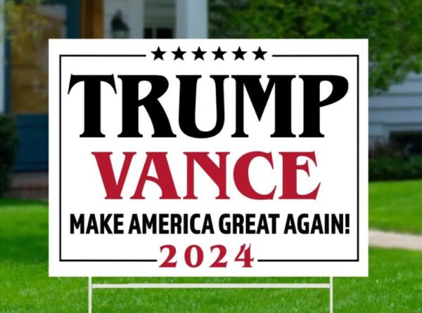 Trump Vance Yard Sign, Donald Trump Yard Sign, Trump Vance 2024, Outdoor Yard Sign, Election 2024 Sign, Support Trump, Political Lawn Sign